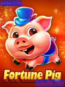 Explore o Mundo do Jogo FortunePig com XXAA.COM